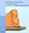 THE DREAM OF THE BOOK-EL SUEO DEL LIBRO