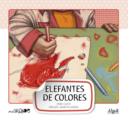 ELEFANTES DE COLORES-MAYUSCULAS