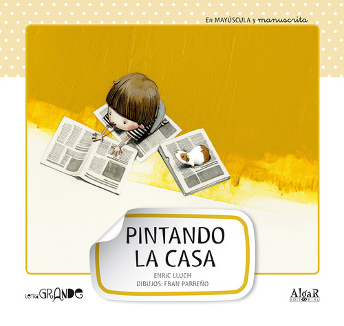 PINTANDO LA CASA-MANUSCRITA Y MAYUSCULA