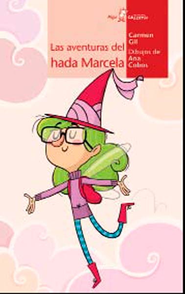 AVENTURAS DEL HADA MARCELA,LAS