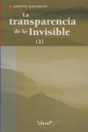 TRANSPARENCIA DE LO INVISIBLE (2)