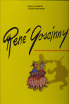 RENE GOSCINNY LOS PRIMEROS PASOS DE UN GUIONISTA GENIAL