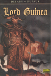 BALADA DE LAS LANDAS PERDIDAS 6. LORD GUINEA, LA