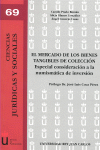 MERCADO DE LOS BIENES TANGIBLES DE COLECCION, EL