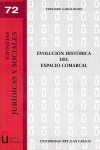 EVOLUCION HISTORICA DEL ESPACIO COMARCAL