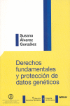 UN NUEVO RETO PARA LOS DERECHOS FUNDAMENTALES: LOS DATOS GEN