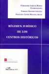 REGIMEN JURIDICO DE LOS CENTROS HISTORICOS