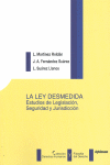 LEY DESMEDIDA, LA