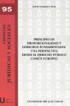 PRINCIPIO DE PROPORCIONALIDAD Y DERECHOS FUNDAMENTALES: UNA