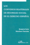 CONVENIOS BILATERALES DE SEGURIDAD SOCIAL EN EL DERECHO ESPA