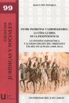 ENTRE PATRIOTAS Y LIBERTADORES: LA OTRA GUERRA DE LA INDEPEN