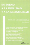 EN TORNO A LA IGUALDAD Y A LA DESIGUALDAD