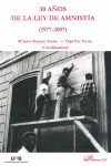 30 A�OS DE LA LEY DE AMNISTIA (1977-2007)