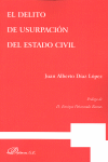 DELITO DE USURPACION DEL ESTADO CIVIL, EL