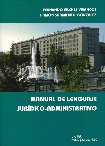 MANUAL DE LENGUAJE JURIDICO-ADMINISTRATIVO