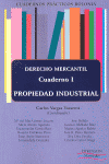 DERECHO MERCANTIL. PROPIEDAD INDUSTRIAL. CUADERNO PRACTICOS