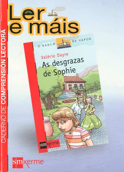 AS DESGRAZAS DE SOPHIE. CADERNO DE COMPRENSION LECTORA