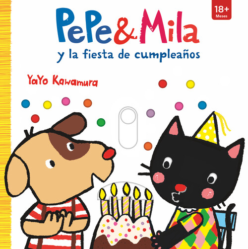PEPE & MILA Y LA FIESTA DE CUMPLEA�OS