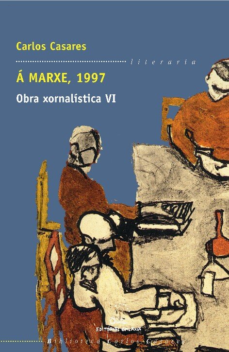 A MARXE, 1997 OBRA XORNALISTICA VI (BCC)