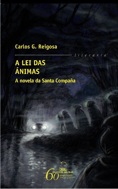 LEI DAS ANIMAS, A. A NOVELA DA SANTA COMPA�A