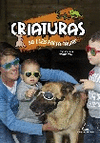 CRIATURAS. SO LLES FALTA FALAR!