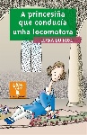 PRINCESI�A QUE CONDUCIA UNHA LOCOMOTORA, A