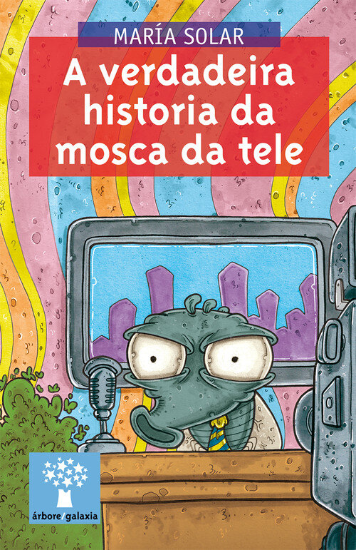 VERDADEIRA HISTORIA DA MOSCA DA TELE, A