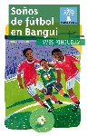 SO�OS DE FUTBOL EN BANGUI