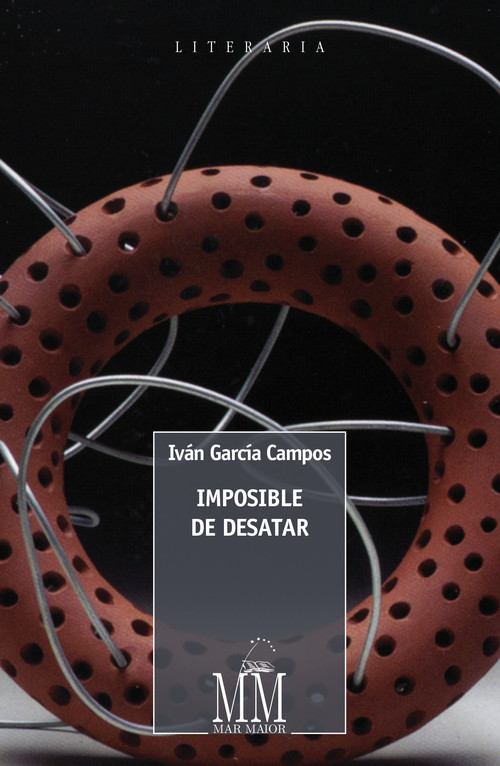 IMPOSIBLE DE DESATAR, O (PREMIO BLANCO AMOR 2010)