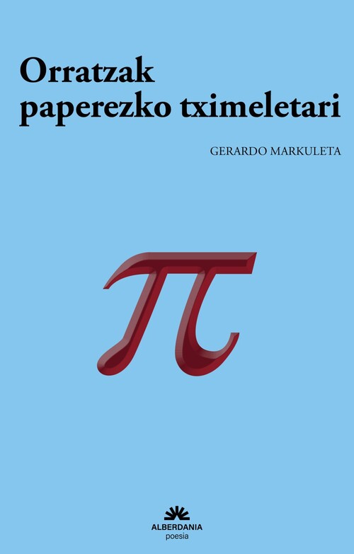 ORRATZAK PAPEREZKO TXIMELETARI
