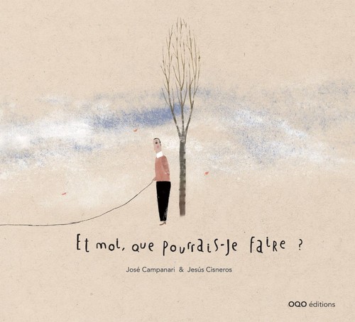 ET MOI, QUE POURRAIS-JE FAIRE ?