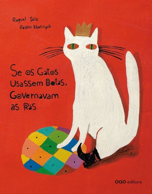 SE OS GATOS USASSEM BOTAS, GOVERNAVAM AS RS