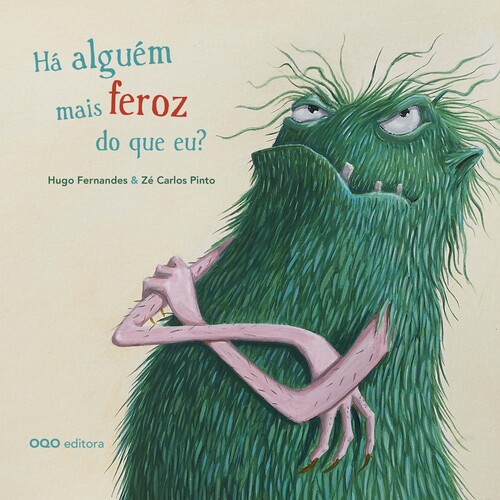 HA ALGUEM MAIS FEROZ DO QUE EU?