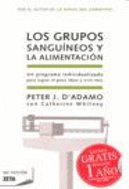 GRUPOS SANGUINEOS Y LA ALIMENTACION, LOS