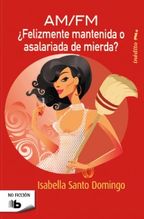 AM/FM (ASALARIADA DE MIERDA / FELIZMENTE