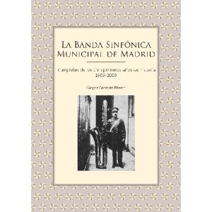 BANDA SINFONICA MUNICIPAL DE MADRID,LA