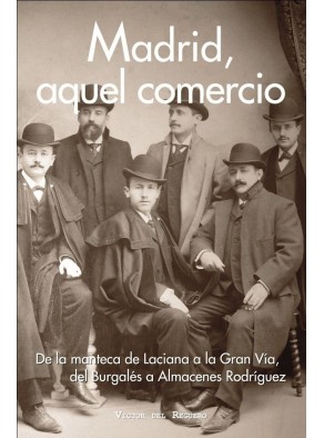 MADRID,AQUEL COMERCIO