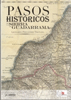PASOS HISTORICOS DE LA SIERRA GUADARRMA