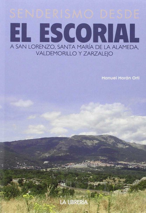 SENDERISMO DESDE EL ESCORIAL