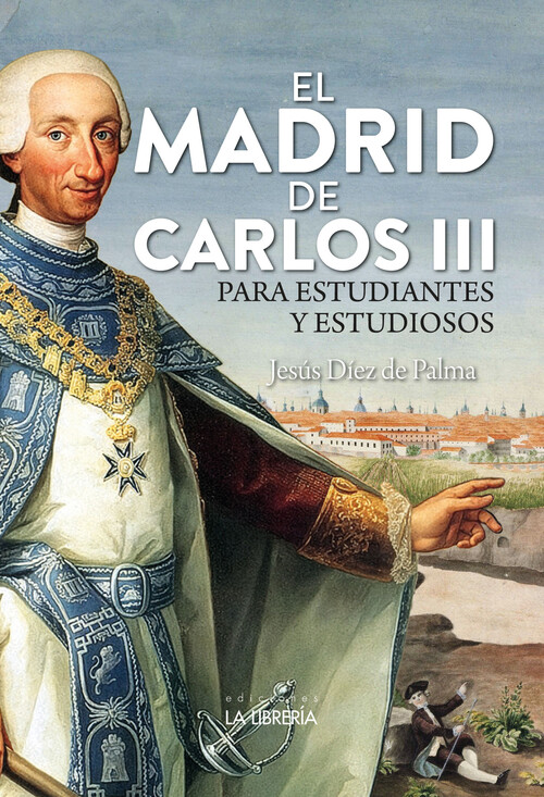 MADRID DE CARLOS III, EL
