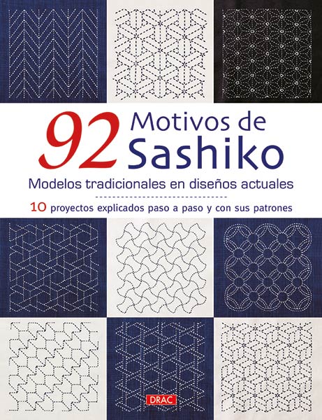 92 MOTIVOS DE SASHIKO. MODELOS TRADICIONALES CON DISEOS AC