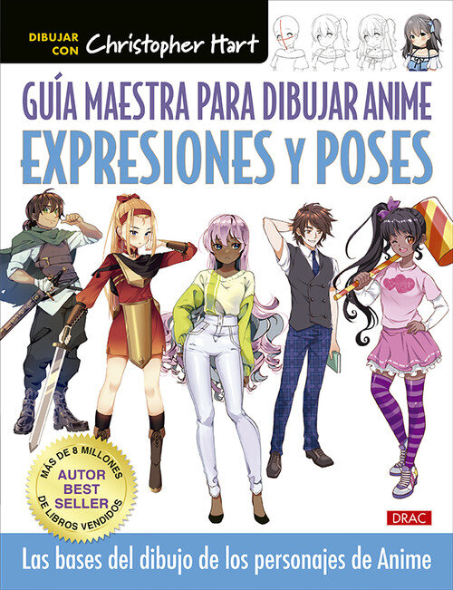GUIA MAESTRA PARA DIBUJAR ANIME. EXPRESIONES Y POSES