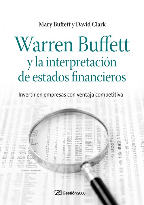 WARREN BUFFETT Y LA INTERPRETACION DE ESTADOS FINANCIEROS