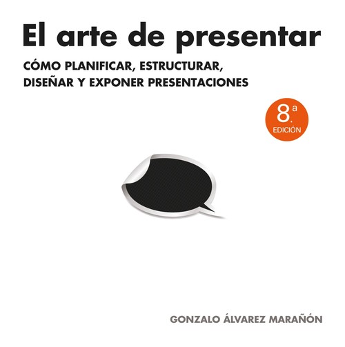 ARTE DE PRESENTAR, EL