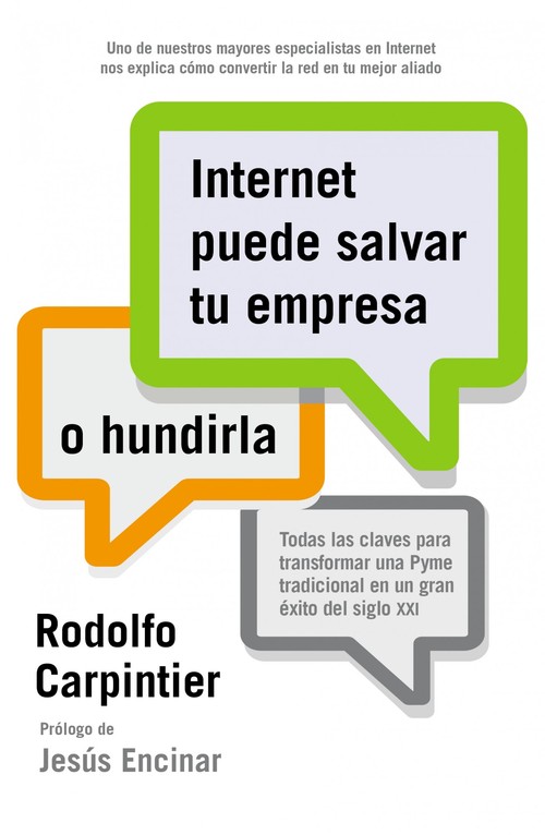 INTERNET PUEDE SALVAR TU EMPRESA O HUNDIRLA