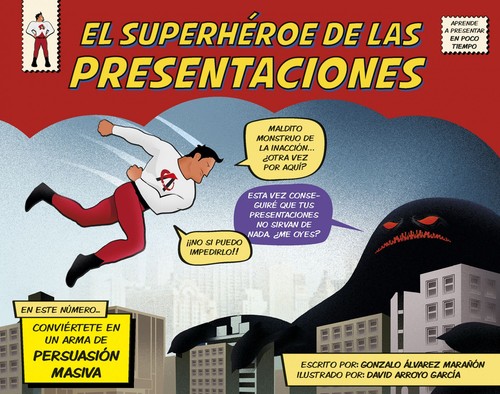 SUPERHEROE DE LAS PRESENTACIONES, EL
