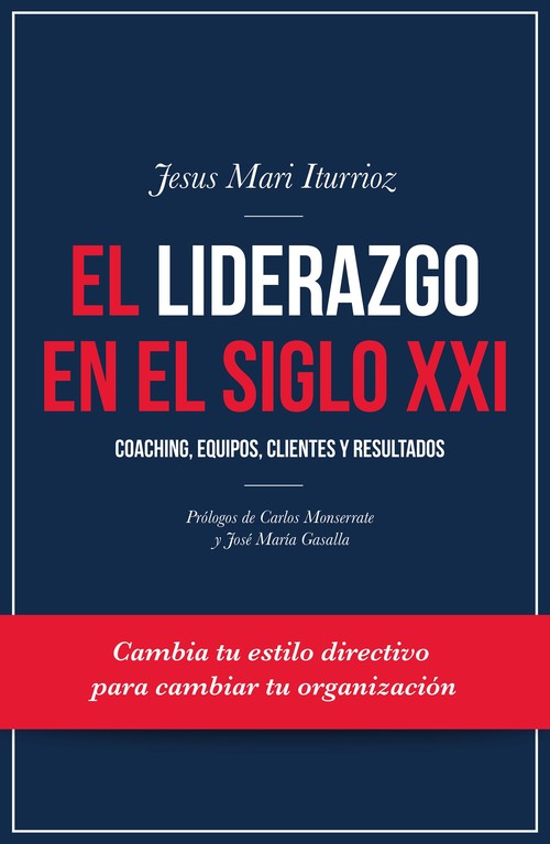 LIDERAZGO EN EL SIGLO XXI, EL