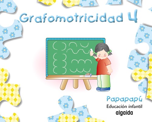 GRAFOMOTRICIDAD 4-PAPAPAPU