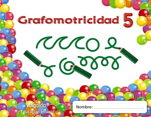 TRAZOS Y TRAZOS 5. GRAFOMOTRICIDAD EDUCACION INFANTIL