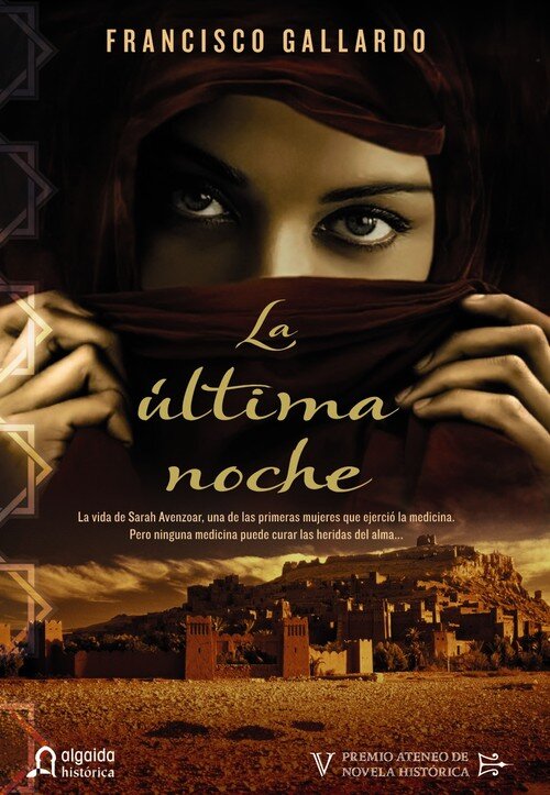 ULTIMA NOCHE,LA PREMIO ATENEO NOVELA HISTORICA 2012